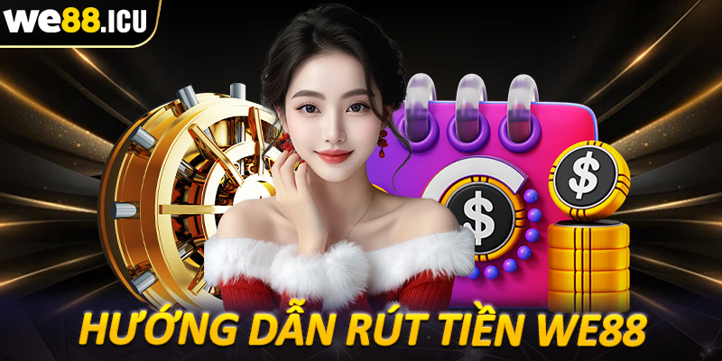 Rút tiền we88