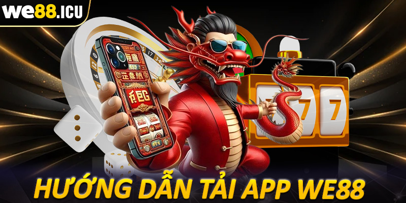 Tải app We88